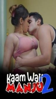Kaam Wali Manju Part 2 (2022) HokYo Original