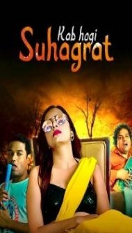 Kab Hogi Suhagraat (2024) Season 1 Hindi Web Series