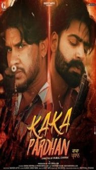 Kaka Pardhan (2022) Punjabi Movie