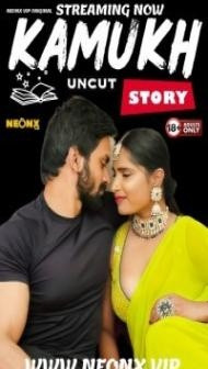 Kamukh Story (2024) NeonX Original