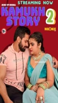 Kamukh Story 2 (2024) NeonX Original