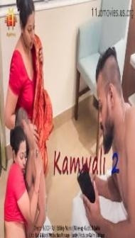 Kamwali 2 (2021) 11UpMovies
