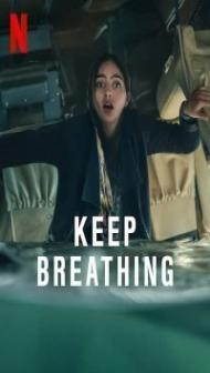 Keep Breathing (2022) Web Series