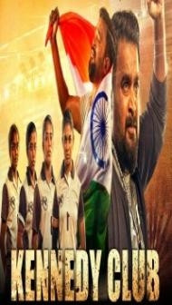 Kennedy Club (2021) South Indian Hindi Dubbed Movie