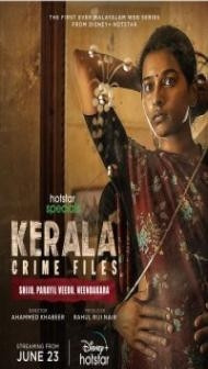 Kerala Crime Files (2023) S01 Web Series