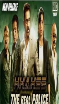 Khakee The Real Police (2018) South Indian Hindi Dubbed Movie