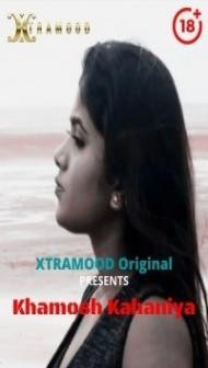 Khamosh Kahaniya (2021) Xtramood Original