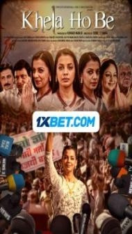 Khela Hobe (2023) Hindi Movie