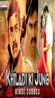 Khiladi Ki Jung (2019) South Indian Hindi Dubbed Movie