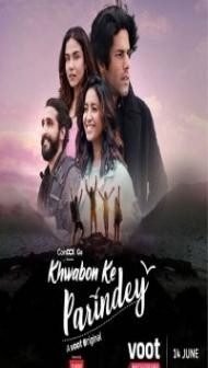 Khwabon Ke Parindey (2021) Web Series