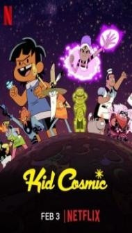 Kid Cosmic (2022) Season 3 Web Series