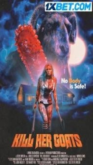 Kill Her Goats (2023) Hindi Dubbed