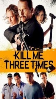 Kill Me Three Times (2014) Hindi Dubbed