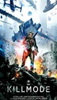 Kill Mode (2019) English Movie