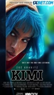 Kimi (2022) Hindi Dubbed