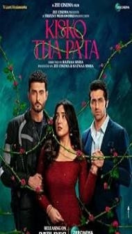 Kisko Tha Pata (2024) Hindi Movie