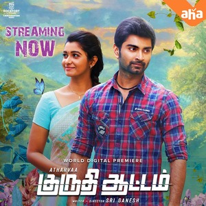 Kuruthi Aattam 2022 in Hindi Hdrip South Indian Hindi movie download