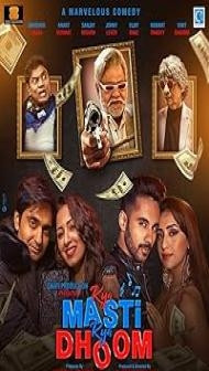 Kya Masti Kya Dhoom (2024) Hindi Movie