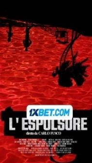 L Espulsore (2023) Hindi Dubbed