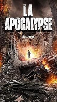 LA Apocalypse (2014) Hindi Dubbed