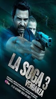La Soga 3 Vengeance (2023) Hindi Dubbed