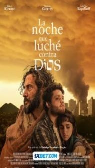La noche que luche contra Dios (2024) Hindi Dubbed