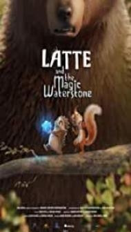 Latte and the Magic Waterstone (2020) Hindi Dubbed