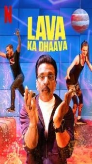 Lava Ka Dhaava (2021) Web Series