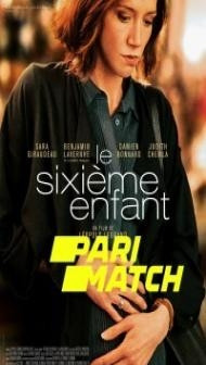 Le Sixieme enfant (2022) Hindi Dubbed