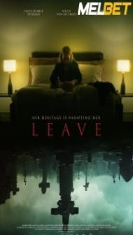 Leave (2022) Hindi Dubbed