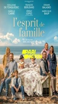 Lesprit de famille (2019) Hindi Dubbed