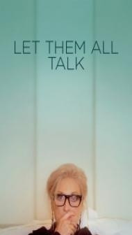 Let Them All Talk (2020) English Movie