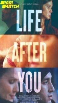 Life After You (2022) Hindi Dubbed