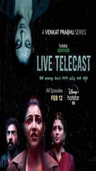 Live Telecast (2021) Web Series
