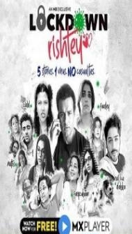 Lockdown Rishtey (2020) Web Series