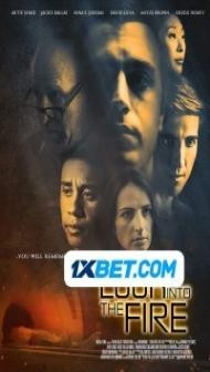 Look Into The Fire (2022) Hindi Dubbed