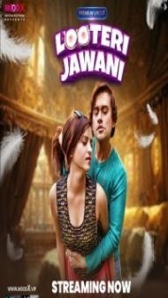 Looteri Jawani (2023) MoodX Original