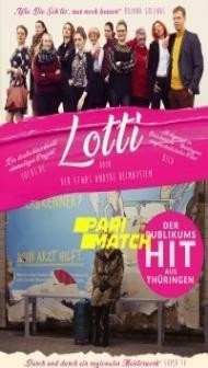 Lotti Oder Der Etwas Andere Heimatfilm (2020) Hindi Dubbed