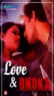 Love And Dhoka (2022) GupChup Original