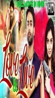 Love And Live (2019) South Indian Hindi Dubbed Movie