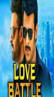 Love Battle (2018) South Indian Hindi Dubbed Movie