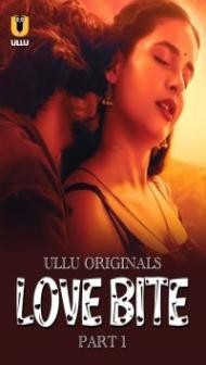 Love Bite (2024) Ullu Original