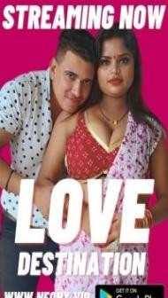 Love Destination (2023) NeonX Original