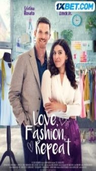 Love Fashion Repeat (2022) Hindi Dubbed