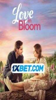 Love In Bloom (2022) Hindi Dubbed