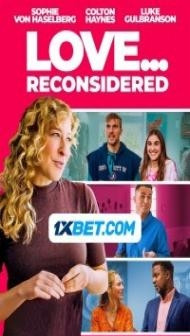 Love Reconsidered (2023) Hindi Dubbed