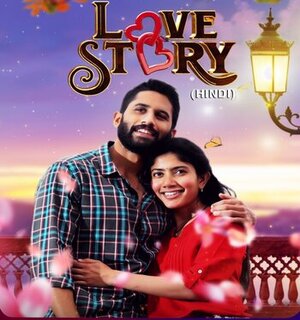 Love Story 2021 in hindi dubb HdRip South Indian Hindi movie download