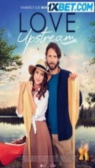 Love Upstream (2021) Hindi Dubbed