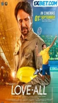 Love-All (2023) Hindi Movie