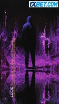 Lucid (2021) Hindi Dubbed